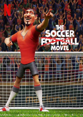 Giải cứu bóng đá (The Soccer Football Movie) [2022]