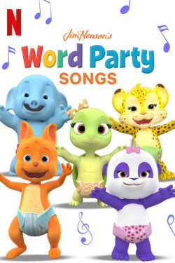 Giúp bé học từ vựng: Bài hát (Word Party Songs) [2020]