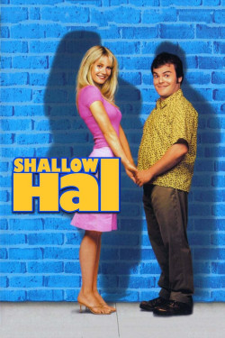 Hal Nông Cạn (Shallow Hal) [2001]