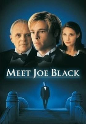 Hẹn gặp tử thần (Meet Joe Black) [1998]