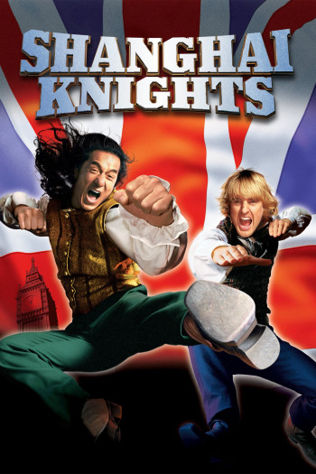 Hiệp Sĩ Thượng Hải (Shanghai Knights) [2003]