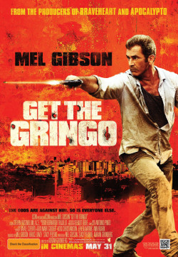 Học Để Sống (Get the Gringo) [2012]
