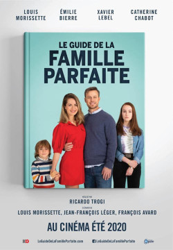 Hướng dẫn xây dựng gia đình hoàn hảo (The Guide to the Perfect Family) [2021]