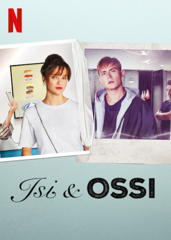 Isi & Ossi (Isi & Ossi) [2020]