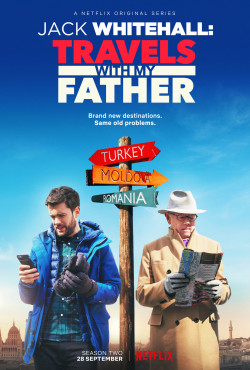 Jack Whitehall: Du lịch cùng cha tôi (Phần 3) (Jack Whitehall: Travels with My Father (Season 3)) [2019]