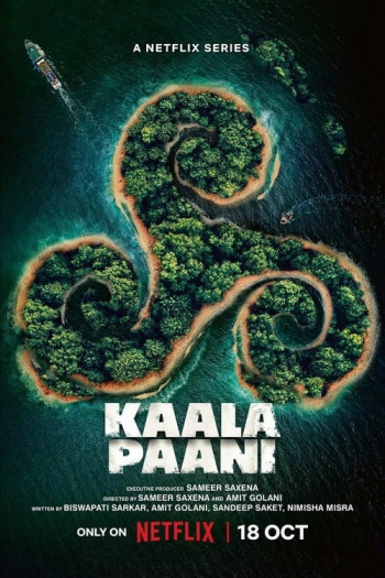 Kaala Paani: Vùng nước tối (Kaala Paani) [2023]