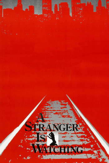 Kẻ bắt cóc man rợ (A Stranger Is Watching) [1982]