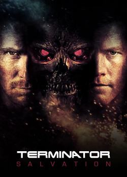 Kẻ Hủy Diệt 4: Cứu Rỗi (Terminator Salvation) [2009]