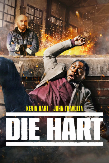 Khi Hart Ra Tay (Die Hart the Movie) [2023]