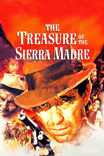 Kho Báu Ở Sierra Madre (The Treasure of the Sierra Madre) [1948]