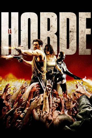  Không Khoan Nhượng (The Horde) [2009]