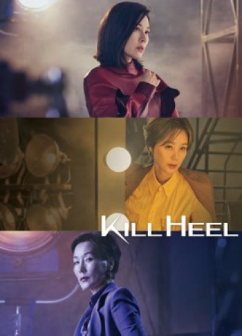 Kill Heel Cuộc Chiến Giày Gót Nhọn (Kill Heel) [2022]
