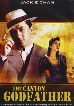 Kỳ tích - Canton Godfather (Canton God Father) [1989]