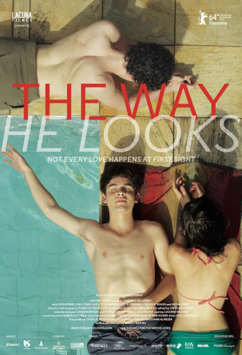 Làm Lại Chính Mình (The Way He Looks) [2014]