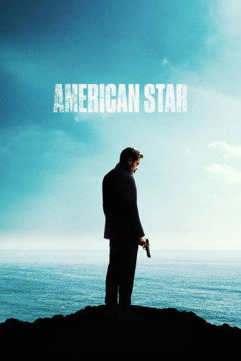 Lần Cuối làm Sát Thủ (American Star) [2024]