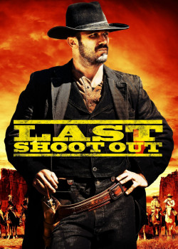 Last Shoot Out (Last Shoot Out) [2021]