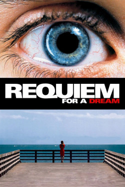Lời Nguyện Cầu Cho Một Giấc Mơ (Requiem for a Dream) [2000]