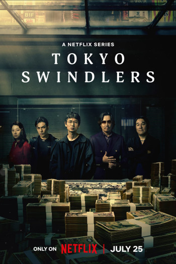 Lừa đảo ở Tokyo (Tokyo Swindlers) [2024]