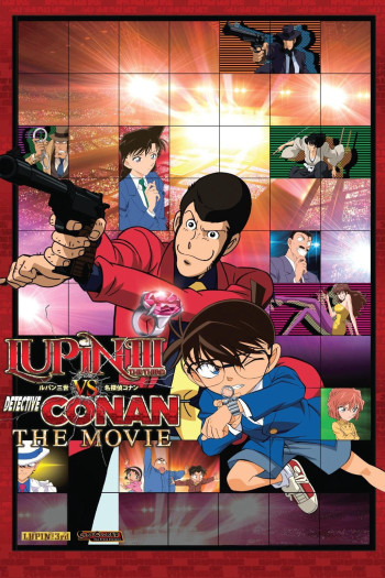 Lupin the Third vs. Detective Conan: The Movie (Lupin Đệ Tam và Thám Tử Lừng Danh Conan) [2013]