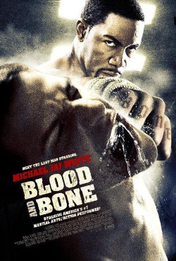 Máu Và Xương (Blood and Bone) [2009]
