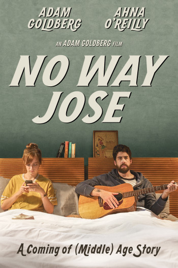 Mơ đi, Jose (No Way Jose) [2015]