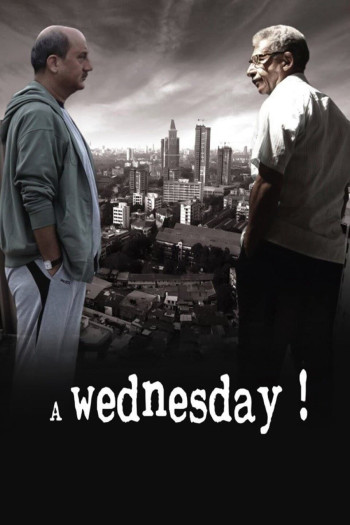 Một Ngày Thứ Tư (A Wednesday) [2008]