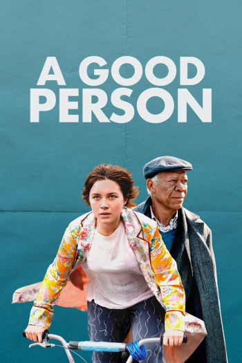 Một Người Tốt (A Good Person) [2023]