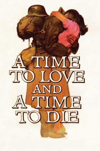 Một thời để yêu và một thời để chết (A Time to Love and a Time to Die) [1958]