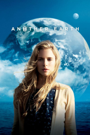 Một Trái Đất Khác (Another Earth) [2011]