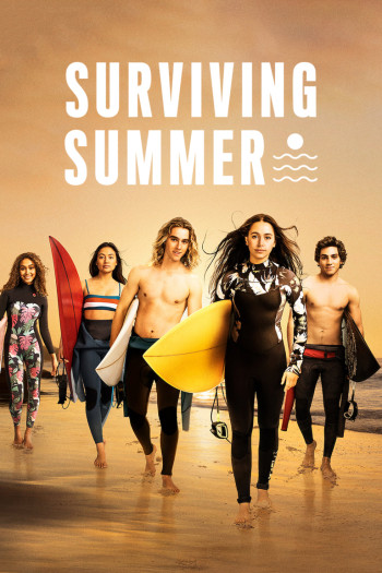 Mùa hè dậy sóng (Phần 2) (Surviving Summer (Season 2)) [2023]