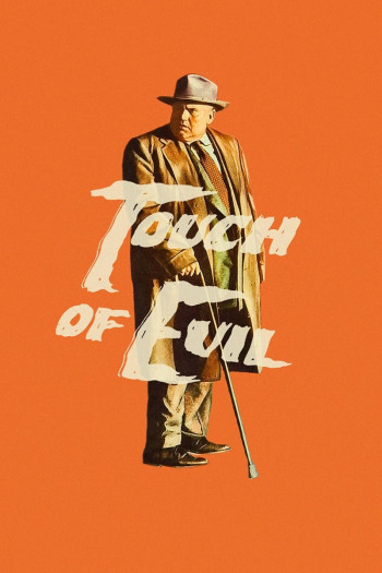 Ngọn Đuốc Của Quỷ (Touch of Evil) [1958]