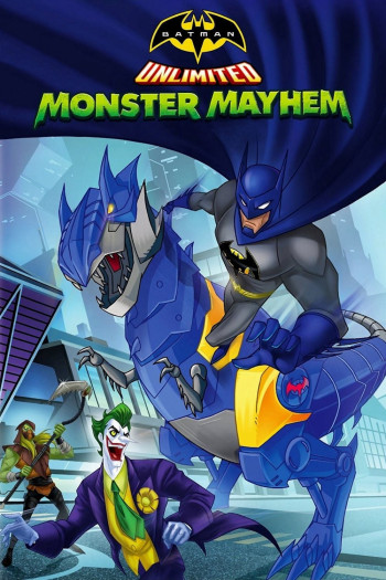 Người Dơi: Quái Vật Nổi Loạn (Batman Unlimited: Monster Mayhem) [2015]