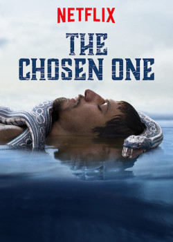 Người được chọn (Phần 1) (The Chosen One (Season 1)) [2019]