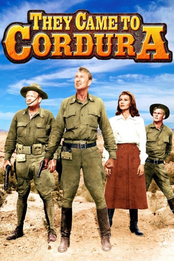 Người Lính Hèn Nhát (They Came to Cordura) [1959]
