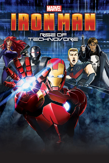 Người Sắt: Sự Nổi Giận Của Technovore (Iron Man: Rise of Technovore) [2013]