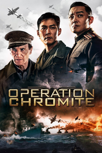Nhiệm Vụ Tối Mật (Battle for Incheon: Operation Chromite) [2016]