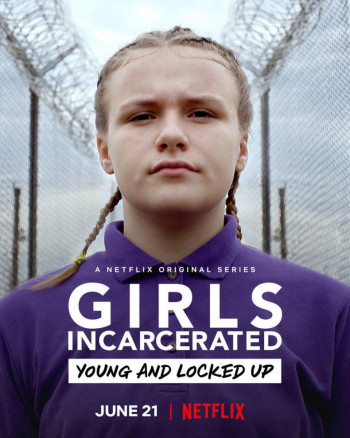 Những cô gái sau song sắt (Phần 2) (Girls Incarcerated (Season 2)) [2019]