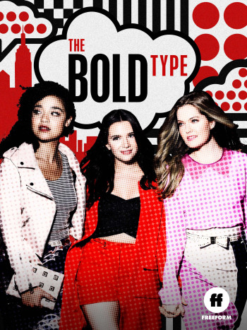 Những cô gái táo bạo (Phần 3) (The Bold Type (Season 3)) [2019]