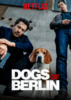 Những Con Chó Berlin (Phần 1) (Dogs of Berlin (Season 1)) [2018]
