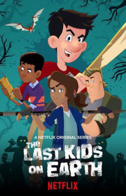 Những đứa trẻ cuối cùng trên Trái Đất (Phần 2) (The Last Kids on Earth (Season 2)) [2020]