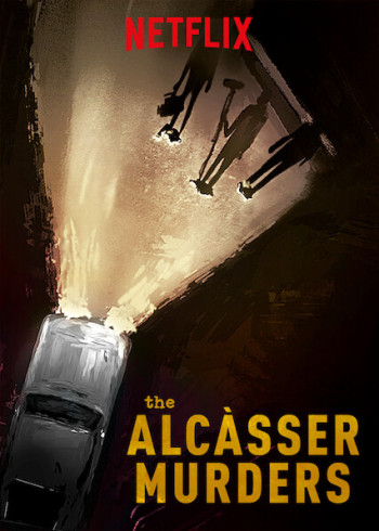 Những vụ án mạng ở Alcàsser (The Alcàsser Murders) [2019]