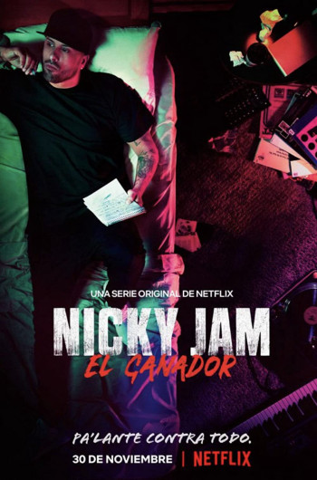 Nicky Jam: Người chiến thắng (Nicky Jam: El Ganador) [2018]