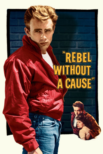 Nổi Loạn Vô Cớ  (Rebel Without a Cause) [1955]