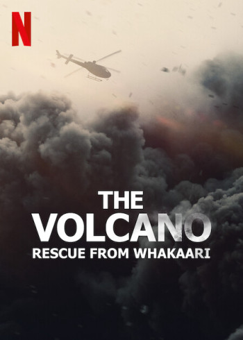 Núi lửa: Giải cứu tại Whakaari (The Volcano: Rescue from Whakaari) [2022]