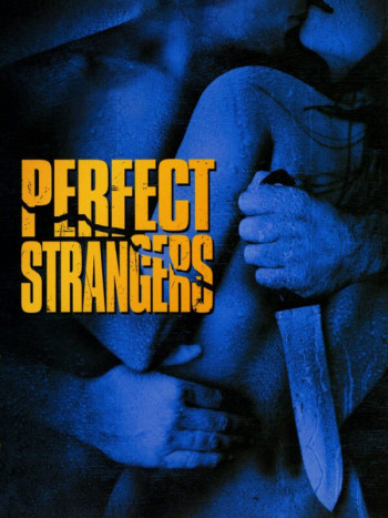 Perfect Strangers (Perfect Strangers) [1984]