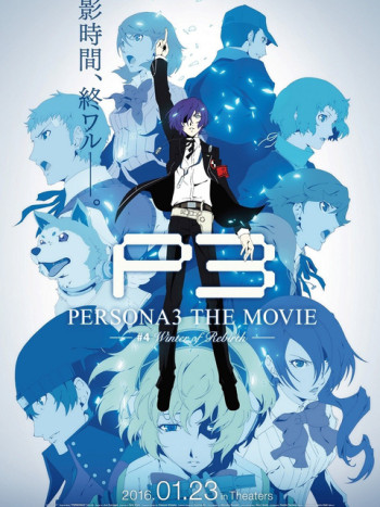Persona 3 the Movie 4: Winter of Rebirth (PERSONA3 THE MOVIE #4 Winter of Rebirth) [2016]