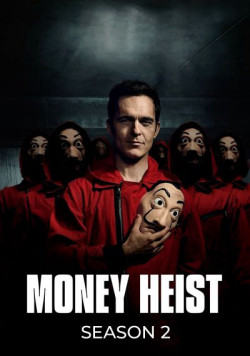 Phi Vụ Triệu Đô (Phần 2) (Money Heist (Season 2)) [2018]