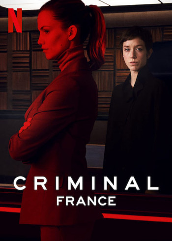 Phòng thẩm vấn: Pháp (Criminal: France) [2019]
