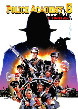 Police Academy 6: City Under Siege (Police Academy 6: City Under Siege) [1989]