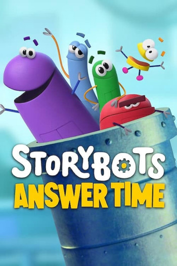 Rô bốt biết tuốt: Giờ giải đáp (Phần 2) (StoryBots: Answer Time (Season 2)) [2023]